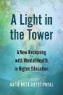 Katie Rose Guest Pryal: A Light in the Tower, Buch