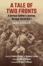 Hans Schiller: A Tale of Two Fronts, Buch