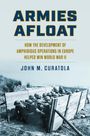 John M Curatola: Armies Afloat, Buch