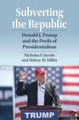 Nicholas Jacobs: Subverting the Republic, Buch