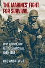 Rod Andrew: The Marines' Fight for Survival, Buch