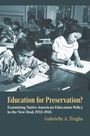 Gabriella A. Treglia: Education for Preservation?, Buch