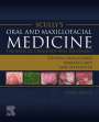 Stephen J Challacombe: Scully's Oral and Maxillofacial Medicine: The Basis of Diagnosis and Treatment, Buch