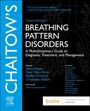 Titel: Breathing Pattern Disorders. Untertitel: A Multidisciplinary Guide to Diagnosis, Treatment, and Management.