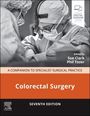 : Colorectal Surgery: A Companion to Specialist Surgical Practice, Buch