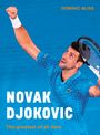 Dominic Bliss: Novak Djokovic, Buch