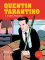 Michele Botton: Quentin Tarantino: A Graphic Biography, Buch
