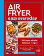 Sam Milner: Air Fryer Easy Everyday, Buch