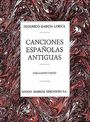 Garcia: Garcia Lorca Canciones Espanolas Antiguas Vce/Pf, Noten