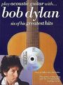 : Play Acoustic Guitar with ... Bob Dylan, Buch