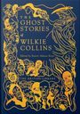 Wilkie Collins: The Ghost Stories of Wilkie Collins, Buch