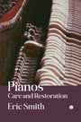 Eric Smith: Pianos, Buch