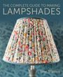 Jane Warren: The Complete Guide to Making Lampshades, Buch