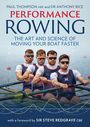 Titel: "Performance Rowing: The Art and Science of Moving Your Boat Faster".  
Vier Ruderer in Aktion auf einem Wasserweg.