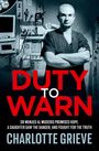 Charlotte Grieve: Duty to Warn, Buch