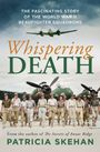 Patricia Skehan: Whispering Death, Buch