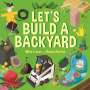 Mike Lucas: Let's Build a Backyard, Buch