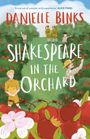 Danielle Binks: Shakespeare in the Orchard, Buch