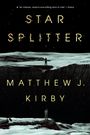 Matthew J. Kirby: Star Splitter, Buch
