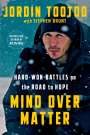 Jordin Tootoo: Mind Over Matter, Buch