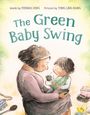 Thomas King: The Green Baby Swing, Buch