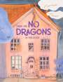 Donna Lambo-Weidner: There are No Dragons in this Book, Buch