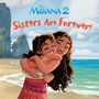 : Sisters Are Forever! (Disney Moana), Buch