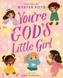 Wynter Pitts: You're God's Little Girl, Buch