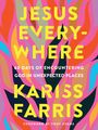 Kariss Farris: Jesus Everywhere, Buch