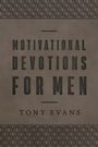 Tony Evans: Motivational Devotions for Men (Milano Softone), Buch