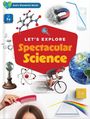 „LET'S EXPLORE Spectacular Science“. Oben links „God's Wonderful World“. Elemente und wissenschaftliche Symbole.
