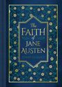 „The Faith of Jane Austen“, Terry Glaspey. Ein blaues Buchcover mit floralen Mustern in Gold und Grün.