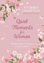 "Quiet Moments for Women: Heartfelt Prayers & Devotions to Nourish the Soul." Rosa Hintergrund, Blumenmotiv.