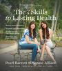 Pearl Barrett: The 7 Skills to Lasting Health, Buch