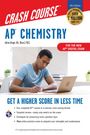 Adrian Dingle: AP Chemistry Crash Course, Book + Online, Buch