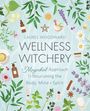 Laurel Woodward: Wellness Witchery, Buch