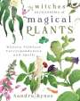 Sandra Kynes: The Witches' Encyclopedia of Magical Plants, Buch