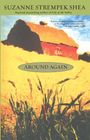 Suzanne Strempek Shea: Around Again, Buch