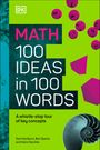 Dk: Math 100 Ideas in 100 Words, Buch