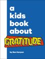 Ben Kenyon: A Kids Book about Gratitude, Buch