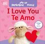 Dk: Bilingual Pop-Up Peekaboo! I Love You / Te Amo, Buch