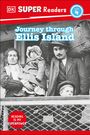 Dk: DK Super Readers Level 4 Journey Through Ellis Island, Buch