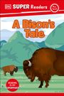 Dk: DK Super Readers Pre-Level a Bison's Tale, Buch