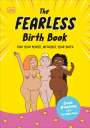 Emma Armstrong: The Fearless Birth Book (the Naked Doula), Buch