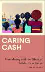 Tom Neumark: Caring Cash, Buch