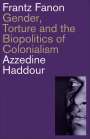 Azzedine Haddour: Frantz Fanon, Buch