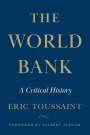 Eric Toussaint: The World Bank, Buch