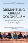 : Dismantling Green Colonialism, Buch
