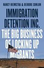Nancy Hiemstra: Immigration Detention Inc., Buch