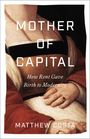 Matthew Costa: Mother of Capital: How Rent Gave Birth to Modernity, Buch